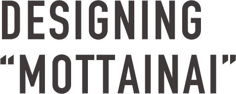 Designing Mottainai